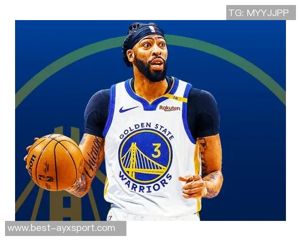 勇士对浓眉未表现出积极追求内部担忧其健康状况与出勤问题